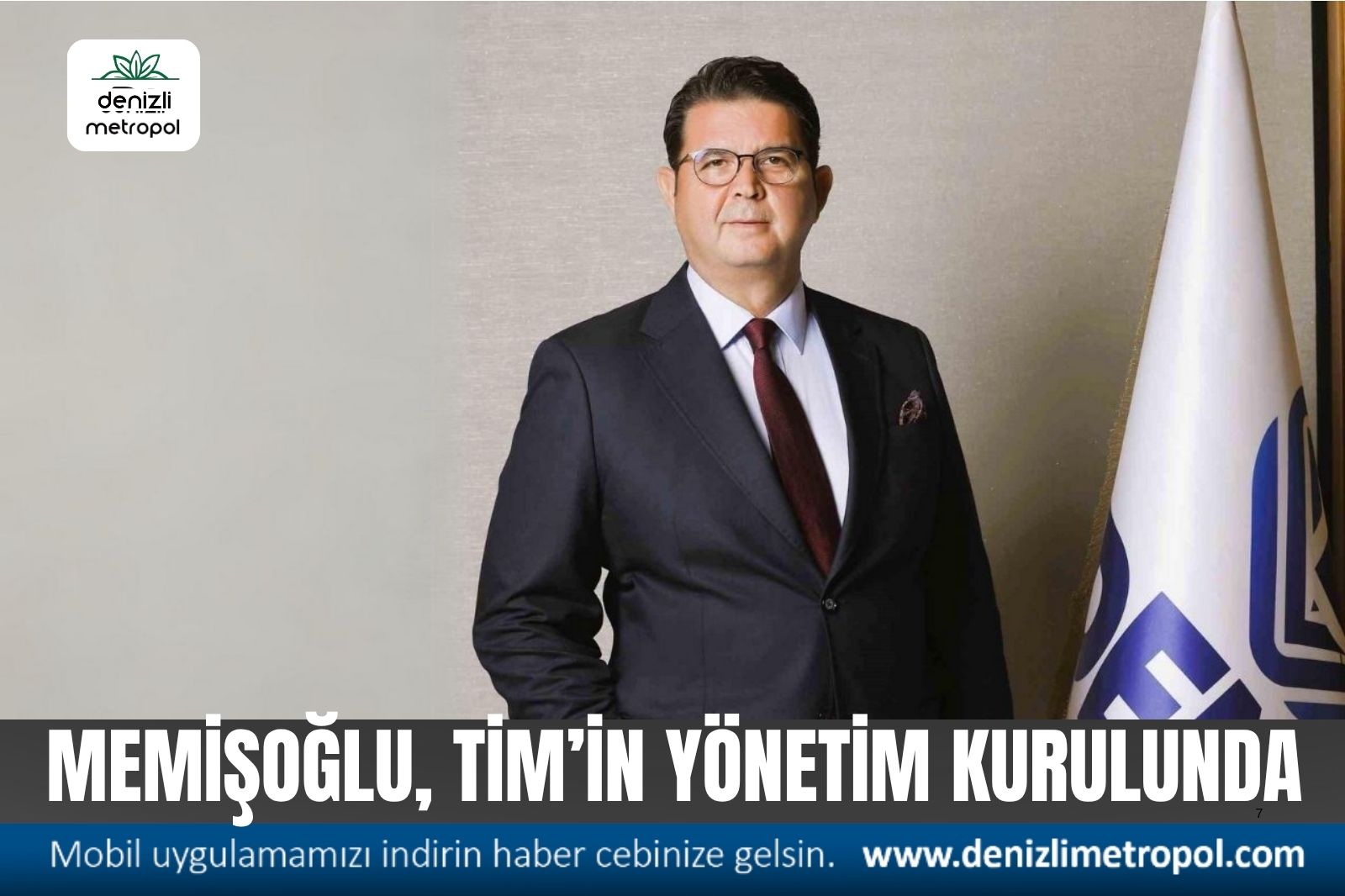 MEMİŞOĞLU, TİM’İN YÖNETİM KURULUNDA