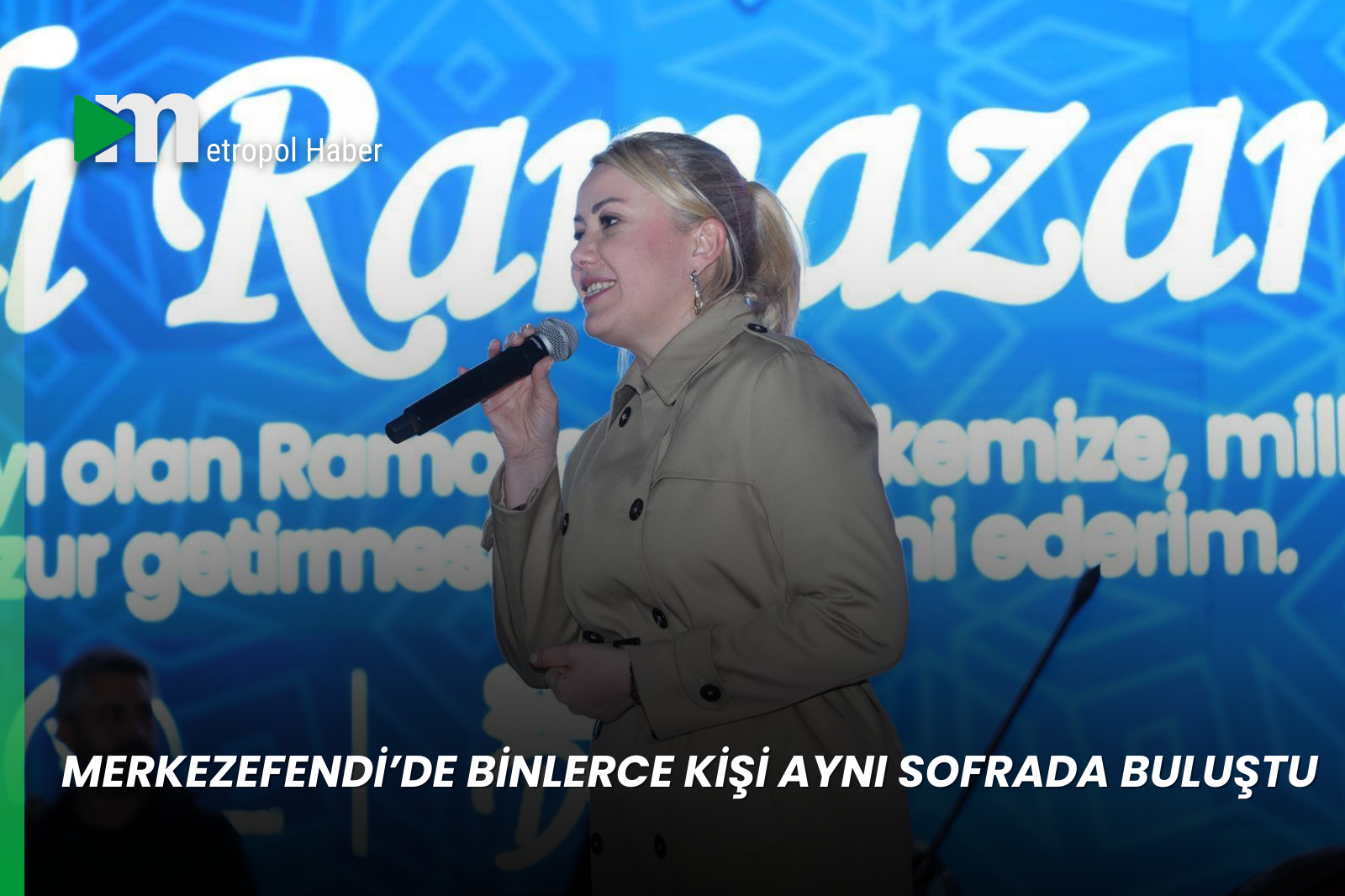 MERKEZEFENDİ’DE BİNLERCE KİŞİ AYNI SOFRADA BULUŞTU