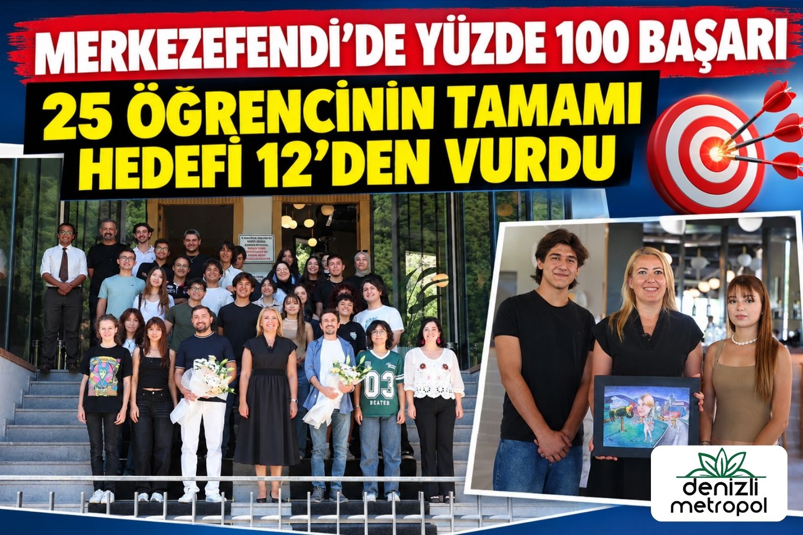 MERKEZEFENDİ’DE YÜZDE 100 BAŞARI, 25 ÖĞRENCİNİN TAMAMI HEDEFİ 12’DEN VURDU