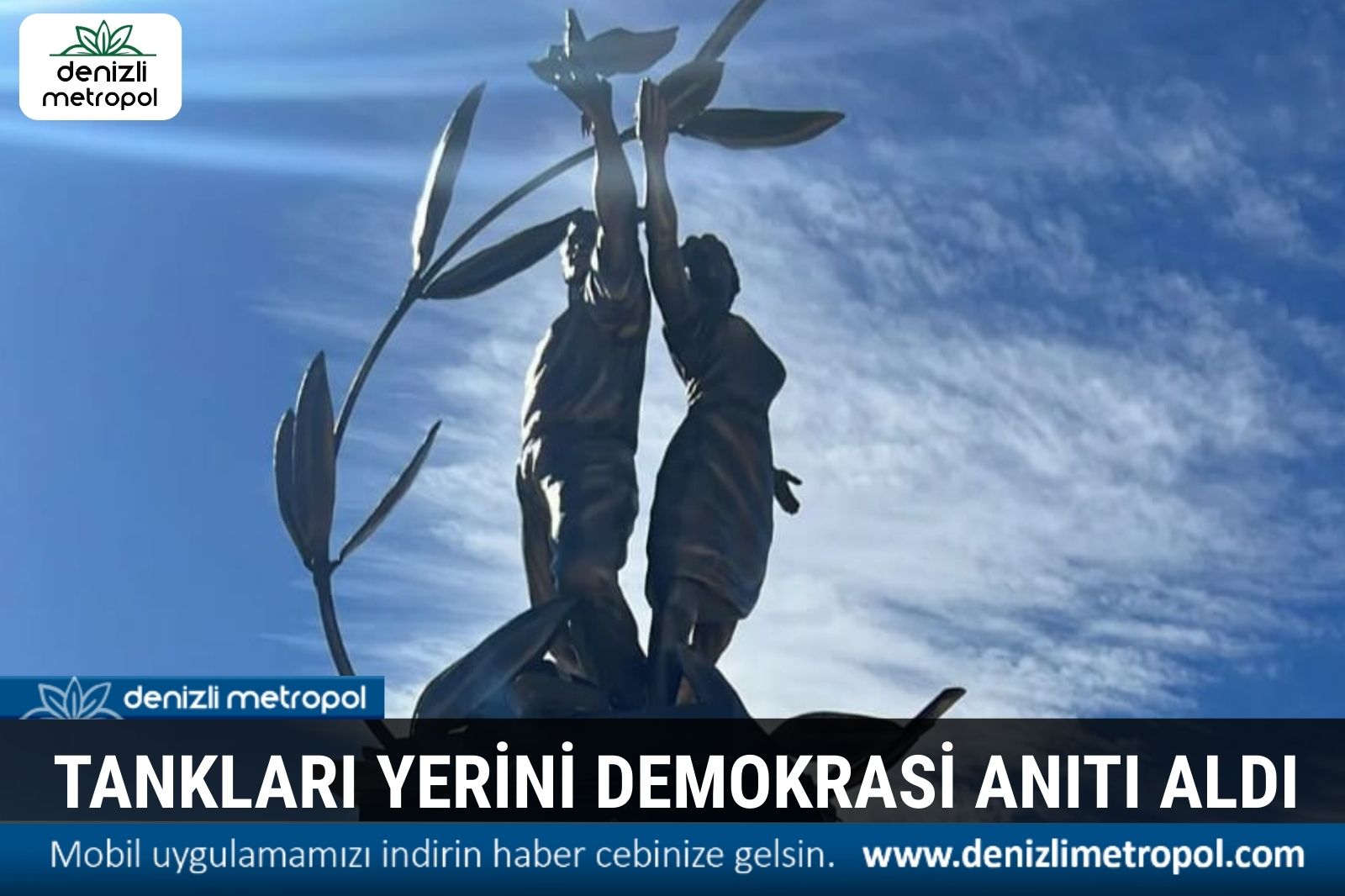 MERKEZEFENDİ’NİN KALBİNE DEMOKRASİ ANITI