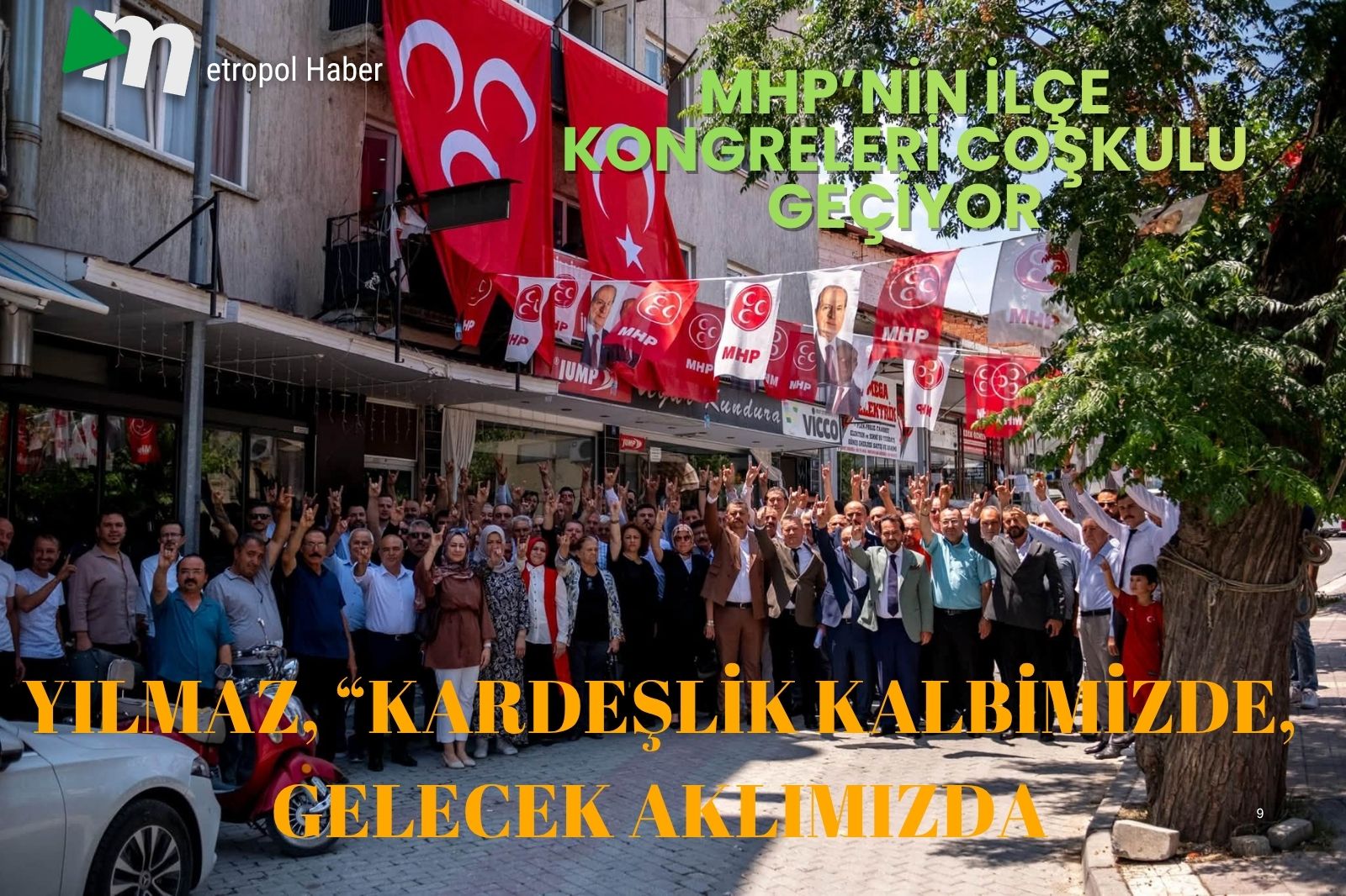 MHP'NİN İLÇE KONGRELERİ COŞKUYLA GEÇİYOR