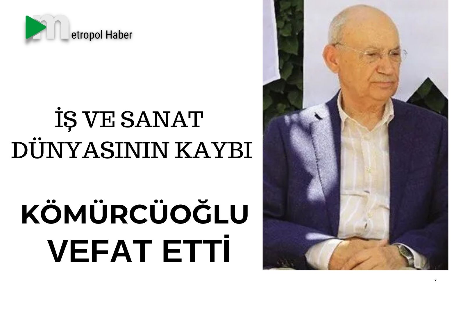 NİHAT KÖMÜRCÜOĞLU VEFAT ETTİ