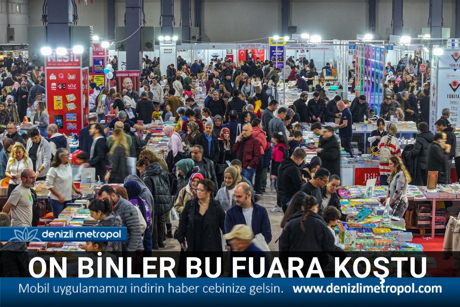 ON BİNLER BU FUARA KOŞTU