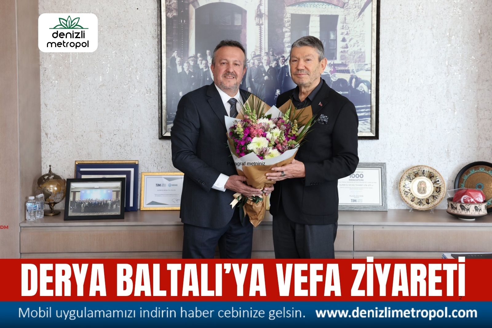 OSB'DEN DERYA BALTALI'YI VEFA ZİYARETİ