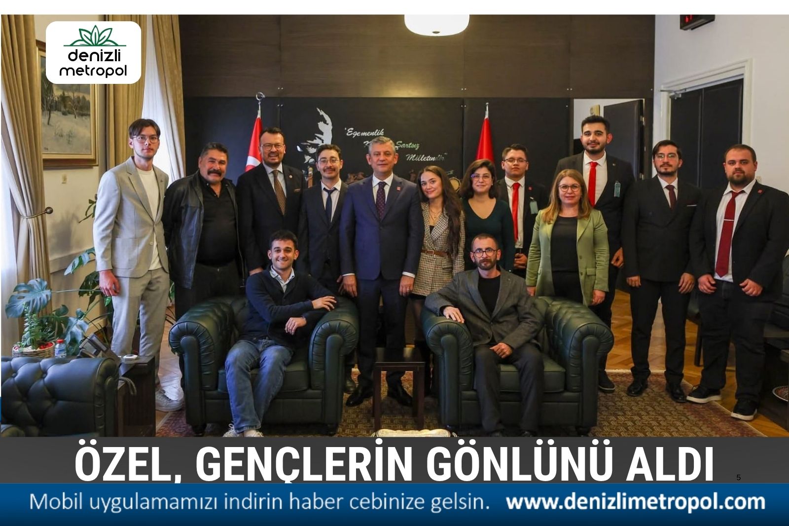 ÖZEL, GENÇLERİN GÖNLÜNÜ ALDI