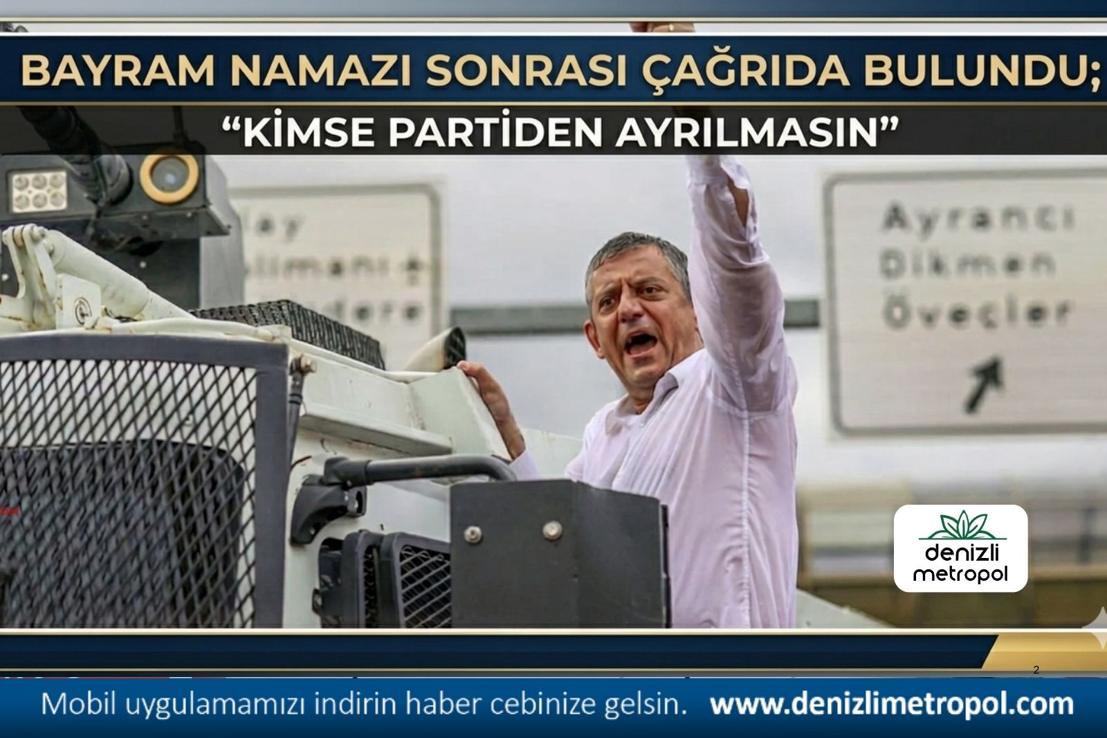 ÖZGÜR ÖZEL, “KİMSE  PARTİDEN AYRILMASIN”