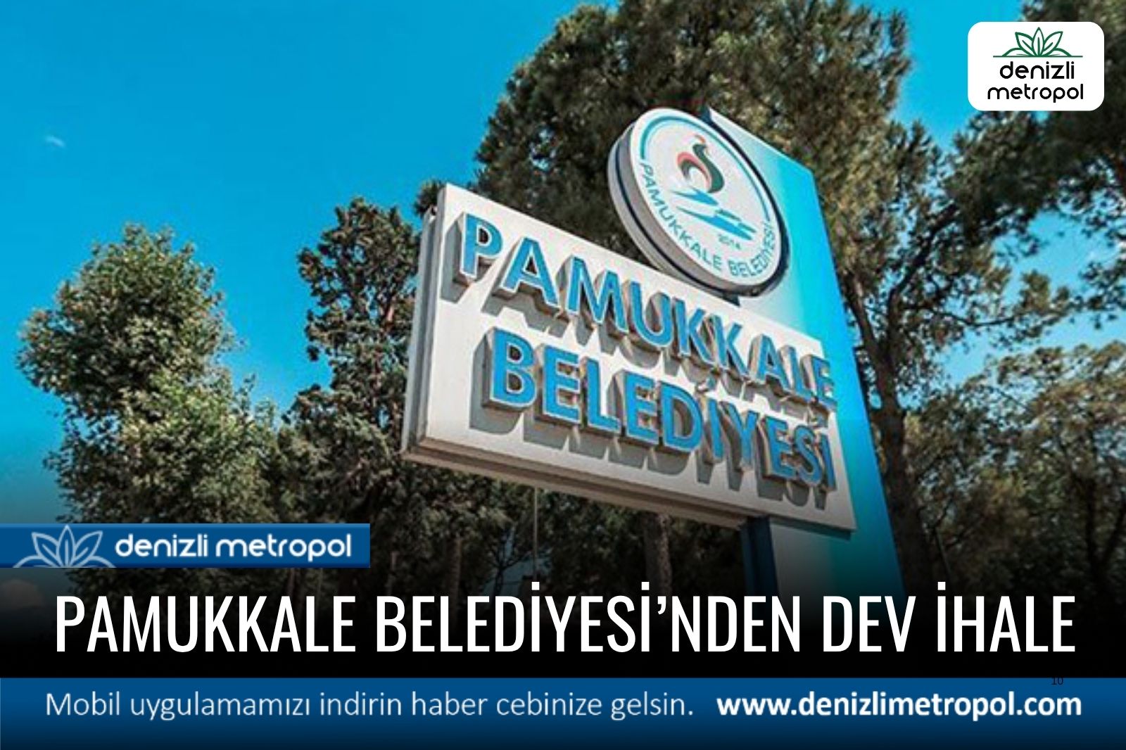 PAMUKKALE BELEDİYESİ’NDE DEV İHALE;  68 TAŞINMAZ KİRAYA VERİLİYOR