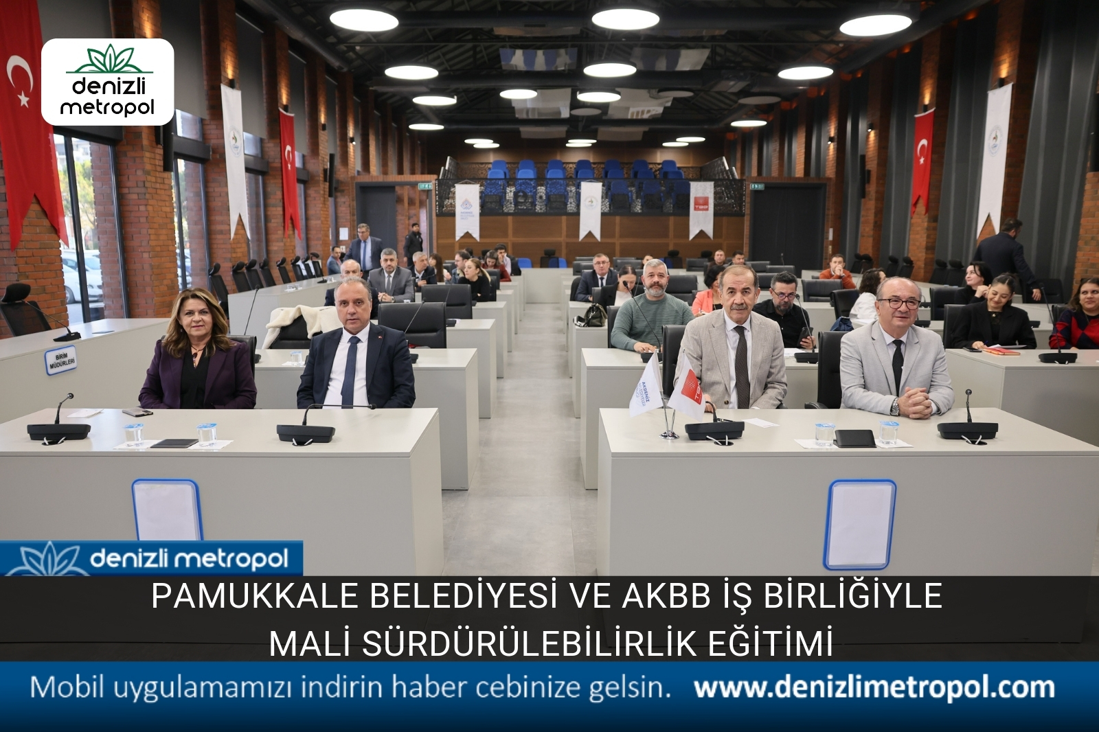 PAMUKKALE BELEDİYESİ VE AKBB İŞ BİRLİĞİYLE MALİ SÜRDÜRÜLEBİLİRLİK EĞİTİMİ