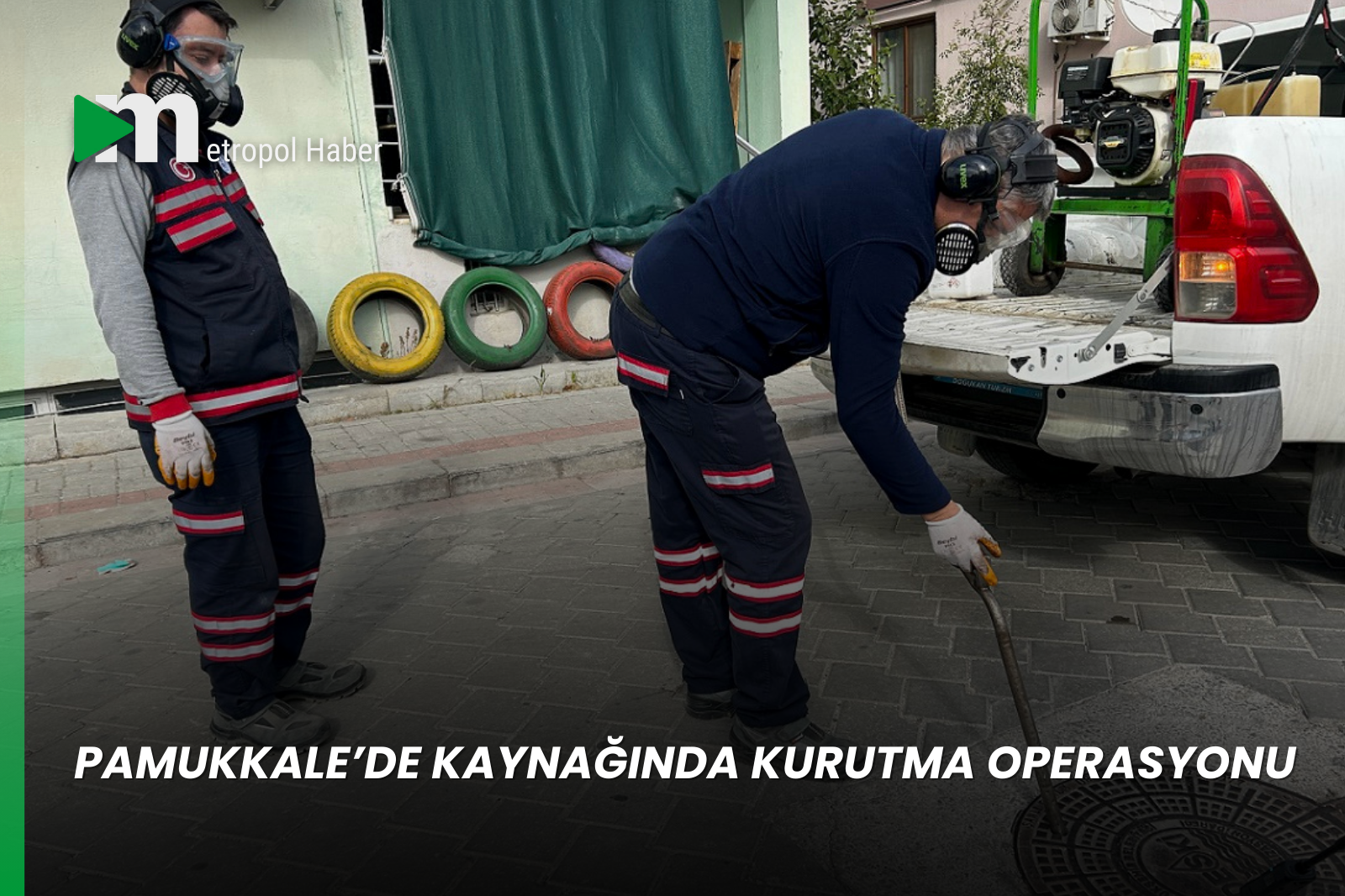 PAMUKKALE’DE KAYNAĞINDA KURUTMA OPERASYONU