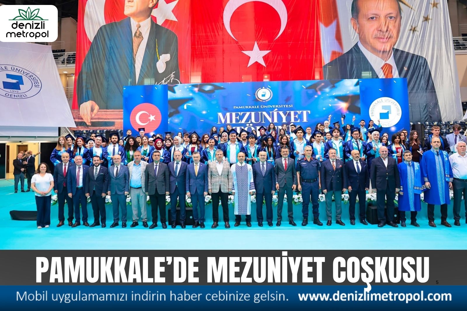 PAMUKKALE ÜNİVERSİTESİ'NDE MEZUNİYET COŞKUSU