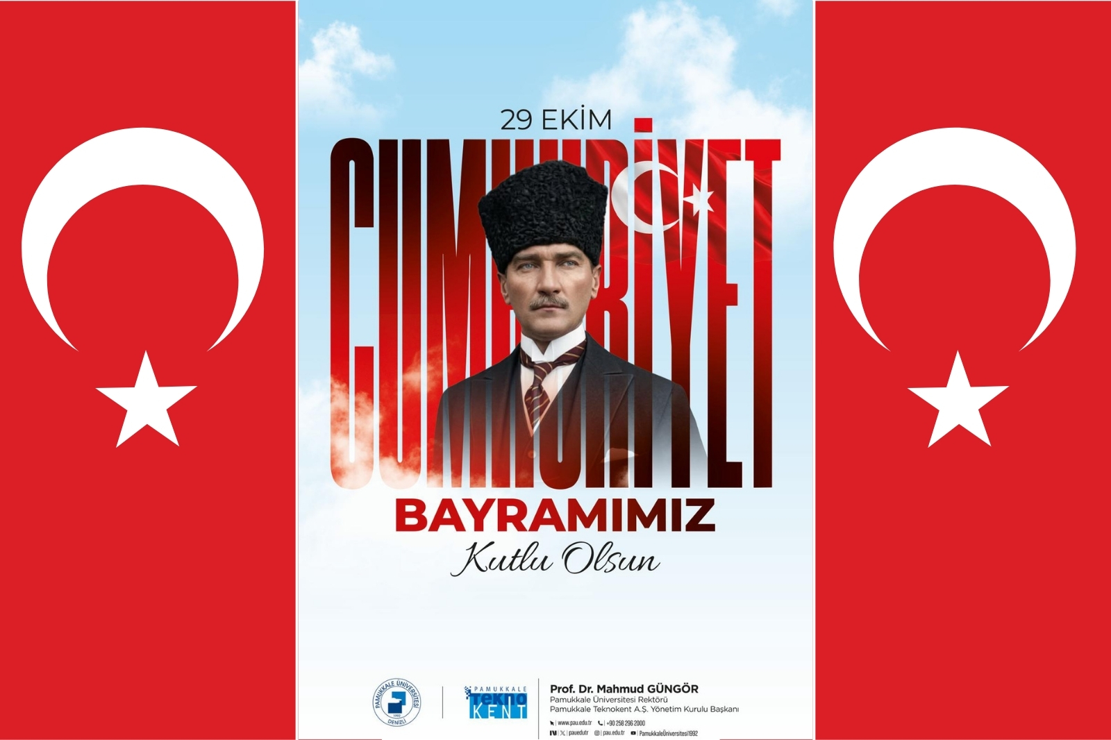 Pamukkale Üniversitesi Rektörü Prof. Dr. Mahmud Güngör’den 29 Ekim Cumhuriyet Bayramı Mesajı