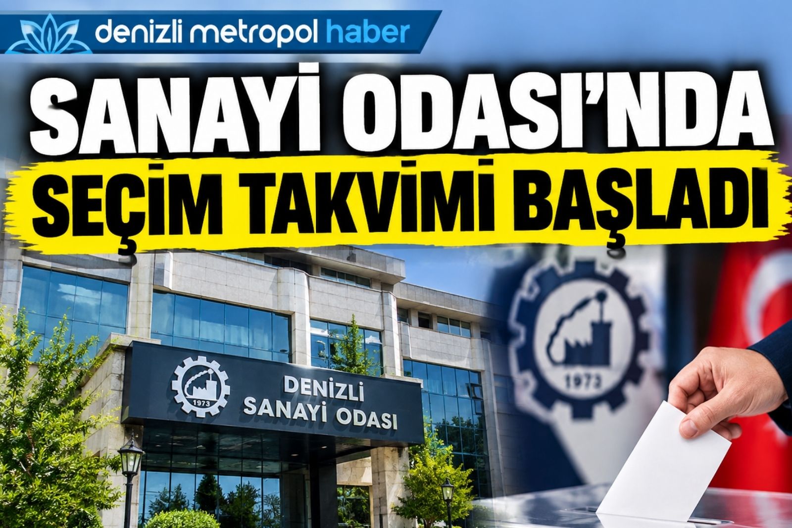 SANAYİ ODASI’NDA SEÇİM TAKVİMİ BAŞLADI
