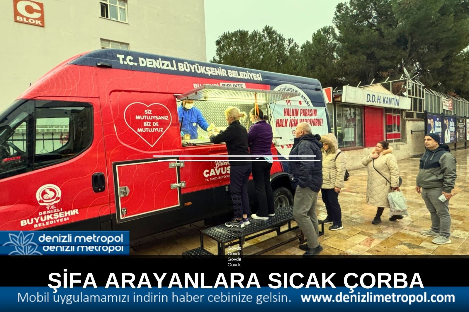 ŞİFA ARAYANLARA SICAK ÇORBA