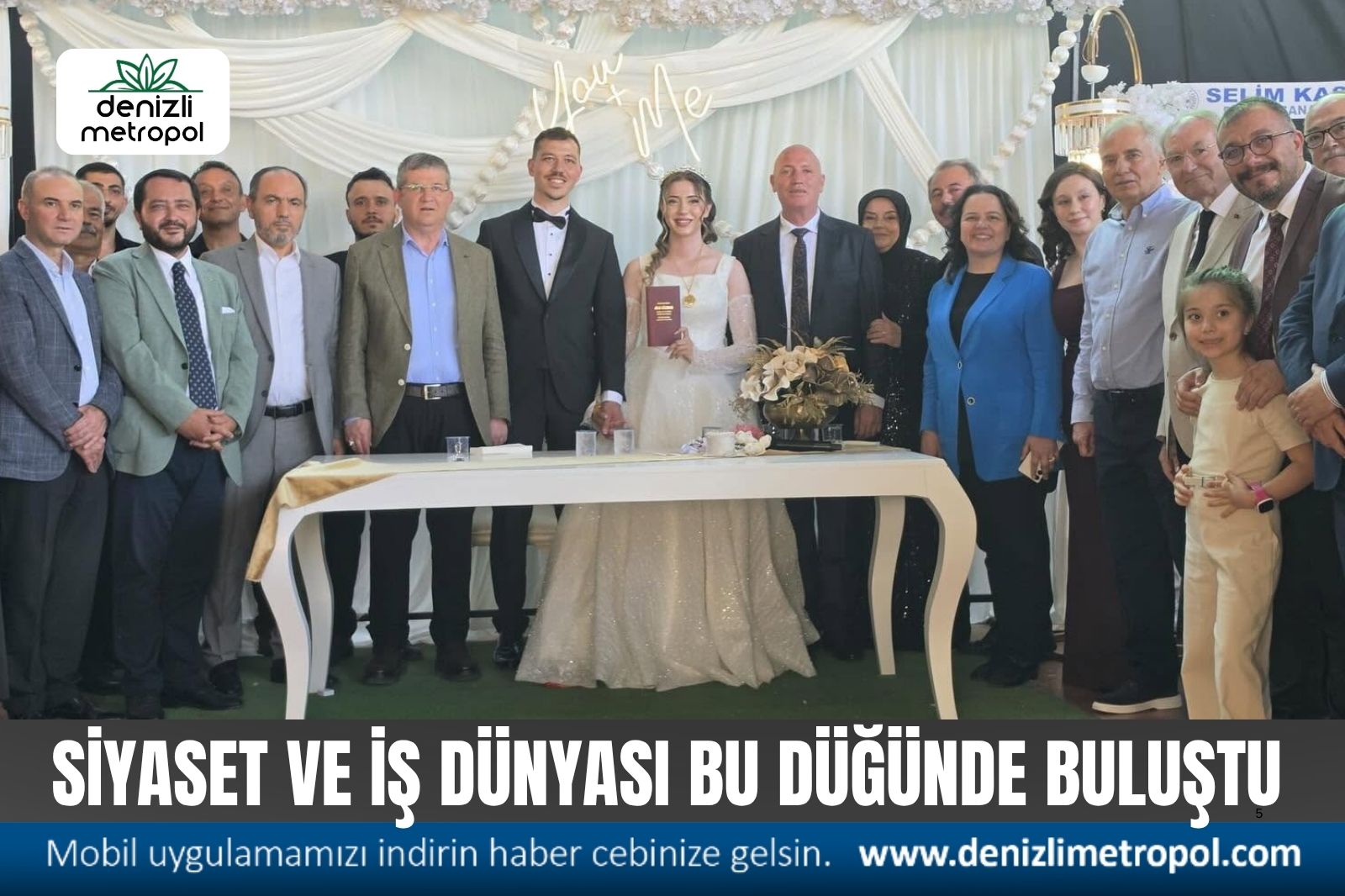 SİYASET VE İŞ DÜNYASI BU DÜĞÜNDE BULUŞTU