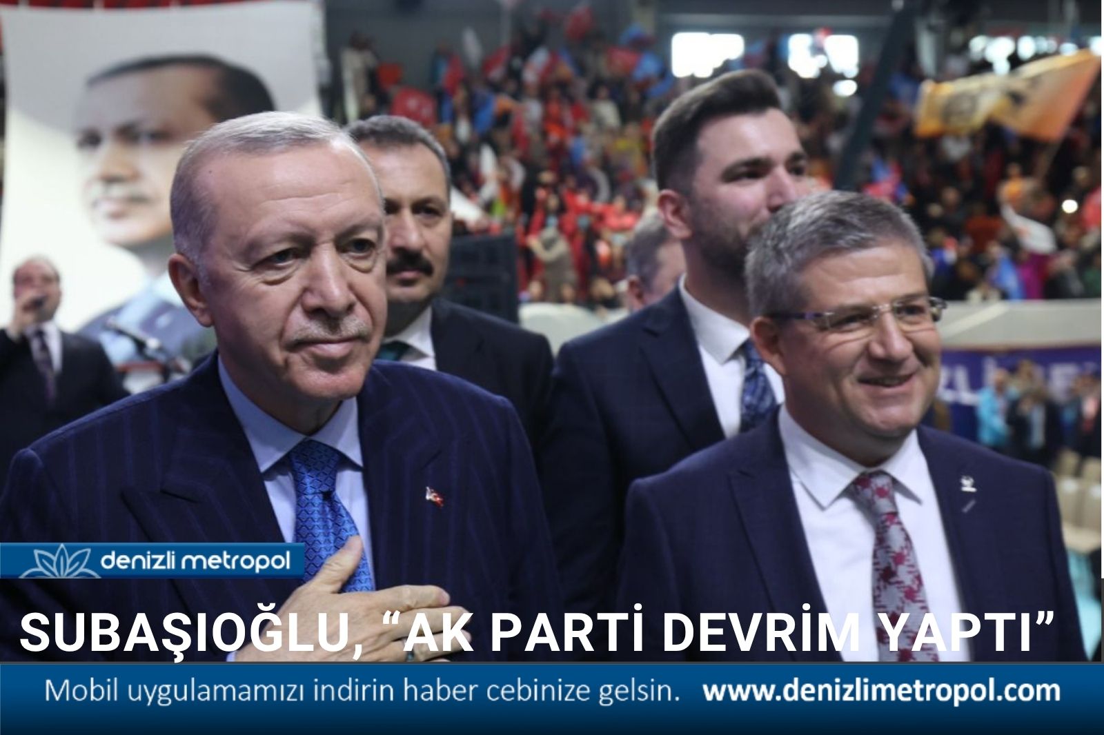 SUBAŞIOĞLU; “AK PARTİ DEVRİM YAPTI”