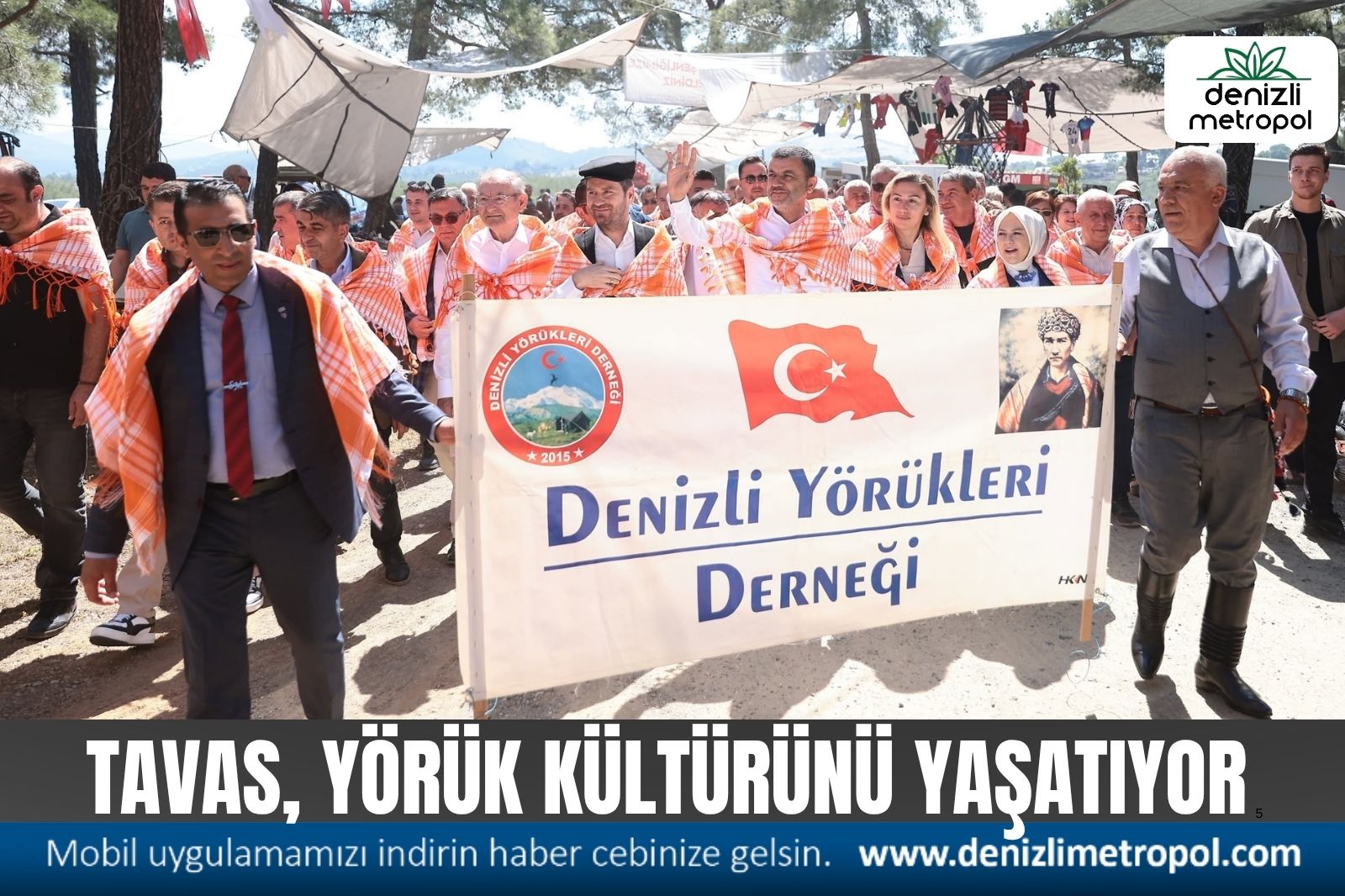 TAVAS, YÖRÜK KÜLTÜRÜNÜ YAŞATIYOR