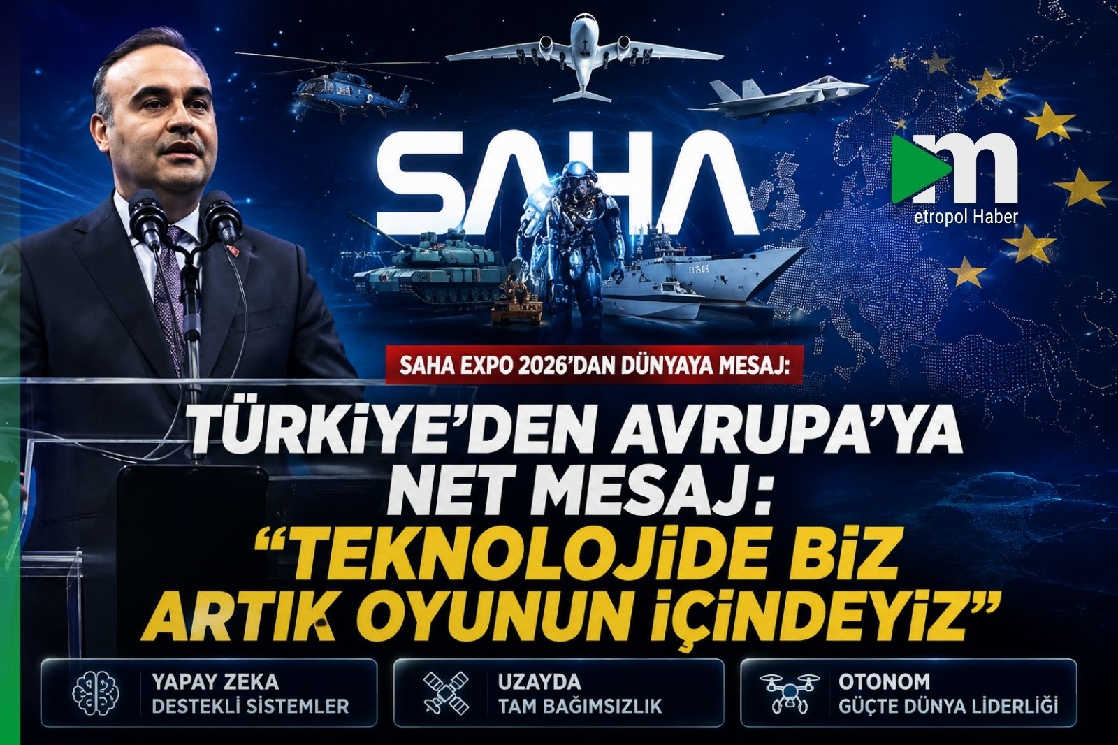 “Teknolojide biz artık oyunun içindeyiz”