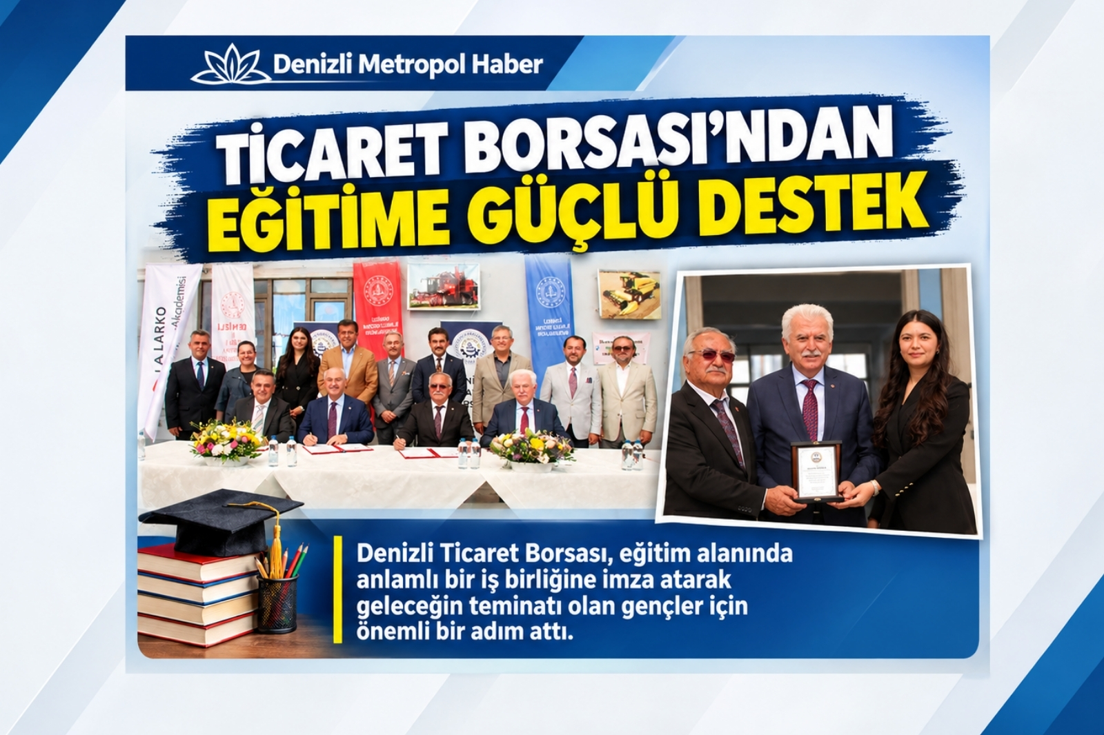 TİCARET BORSASI’NDAN EĞİTİME GÜÇLÜ DESTEK
