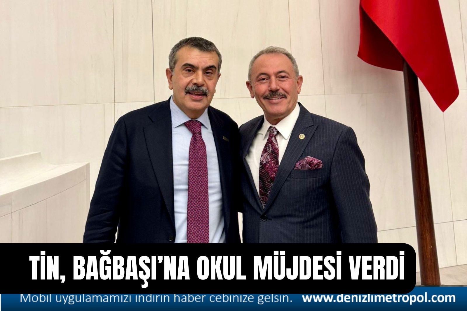 TİN, OKUL MÜJDESİ VERDİ