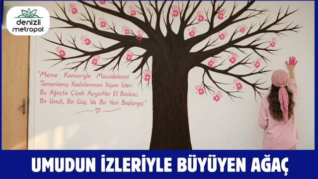 UMUDUN İZLERİYLE BÜYÜYEN AĞAÇ