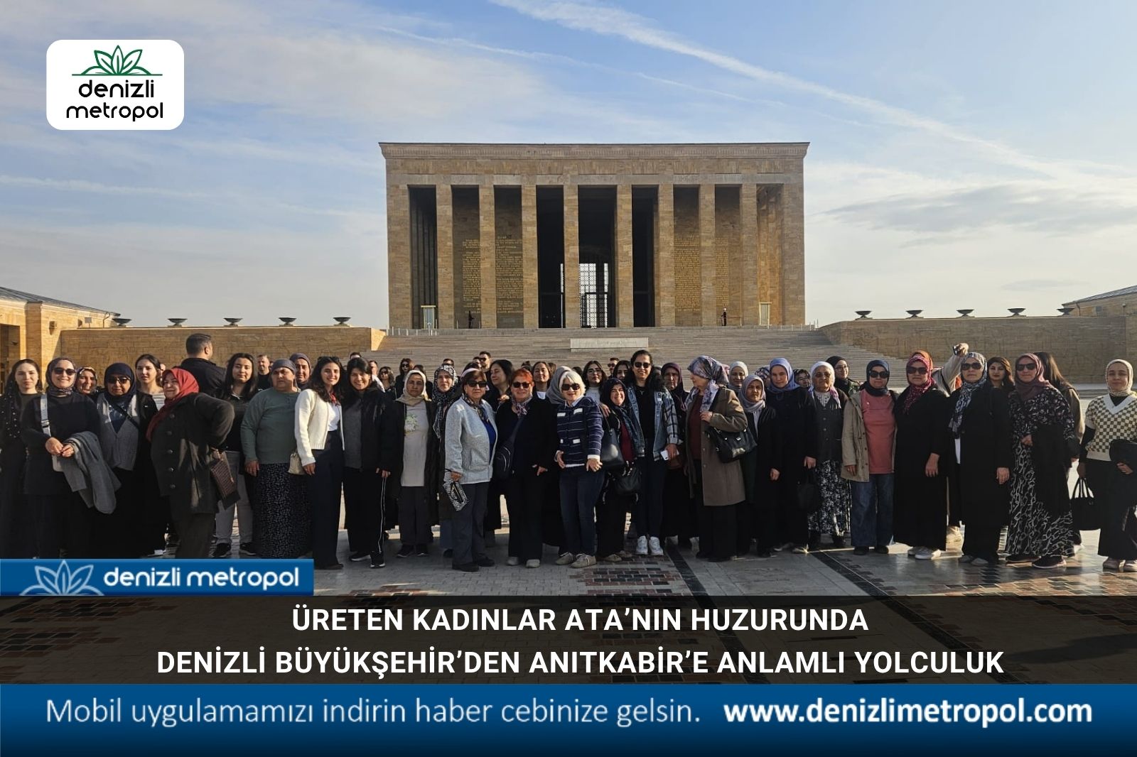 Üreten kadınlar Ata’nın huzurunda