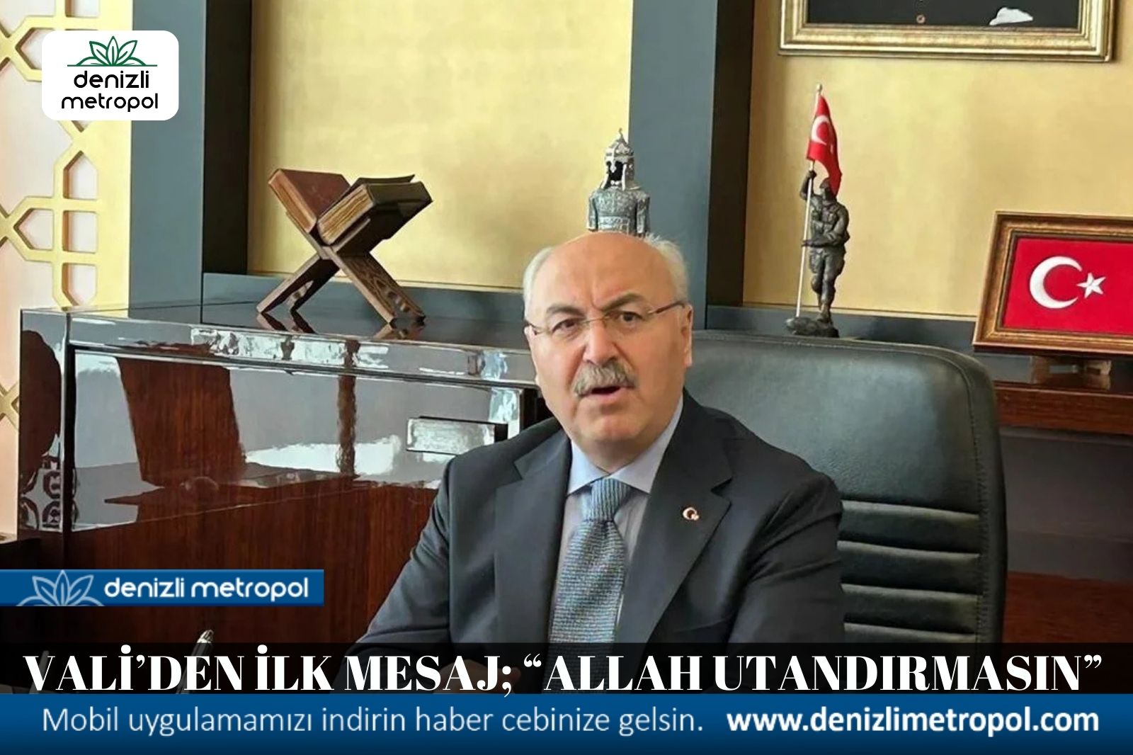 VALİ’DEN İLK MESAJ; “ALLAH UTANDIRMASIN”