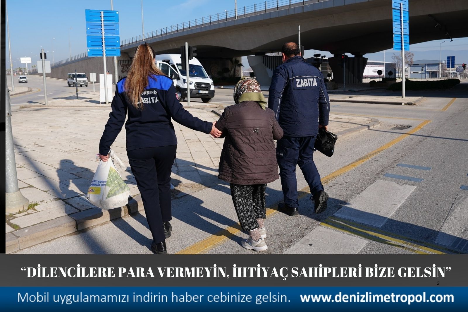 VATANDAŞA ÇAĞRI; “İHTİYAÇ SAHİBİ BİZE GELSİN, DİLENCİYE  PARA VERMEYİN”