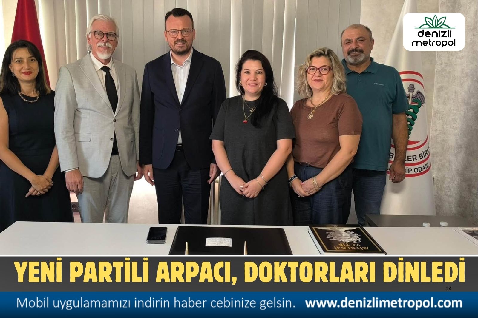 YENİ PARTİLİ ARPACI, DOKTORLARI DİNLEDİ