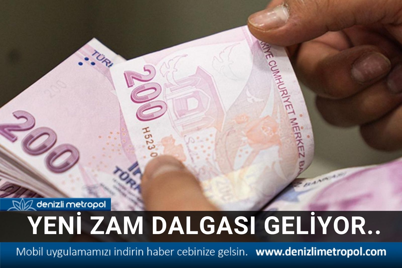 YENİ ZAM DALGASI GELİYOR