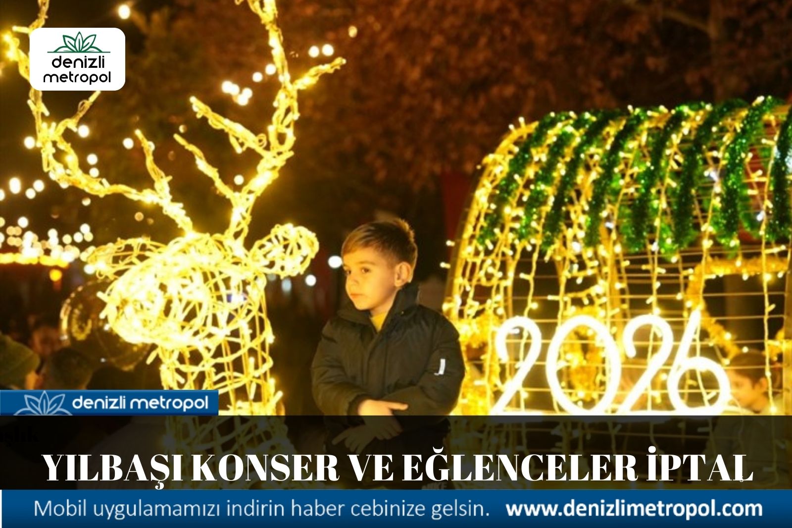 YILBAŞI EĞLENCELERİ İPTAL OLDU