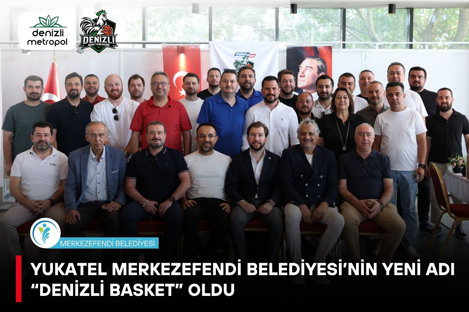 Yukatel Merkezefendi Belediyesi’nin Yeni Adı “Denizli Basket” Oldu